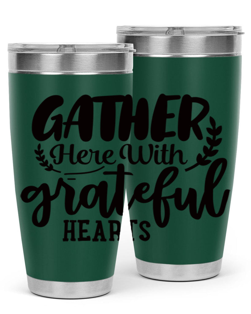 gather here with grateful hearts 62#- thanksgiving- Tumbler