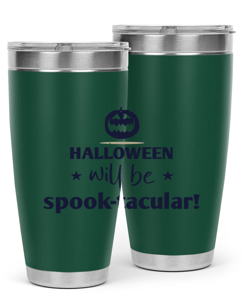 halloween will be spooktacular 156#- halloween- Tumbler