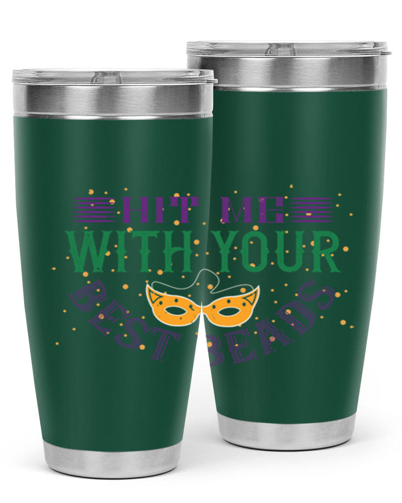 hit me with your best beads 69#- mardi gras- Tumbler