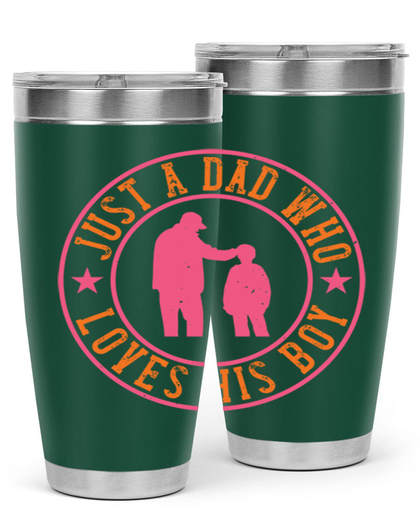 just a dad who loves his boy 192#- fathers day- Tumbler