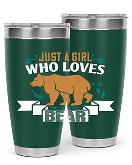 just a girl who loves bear 19#- Bears- Tumbler