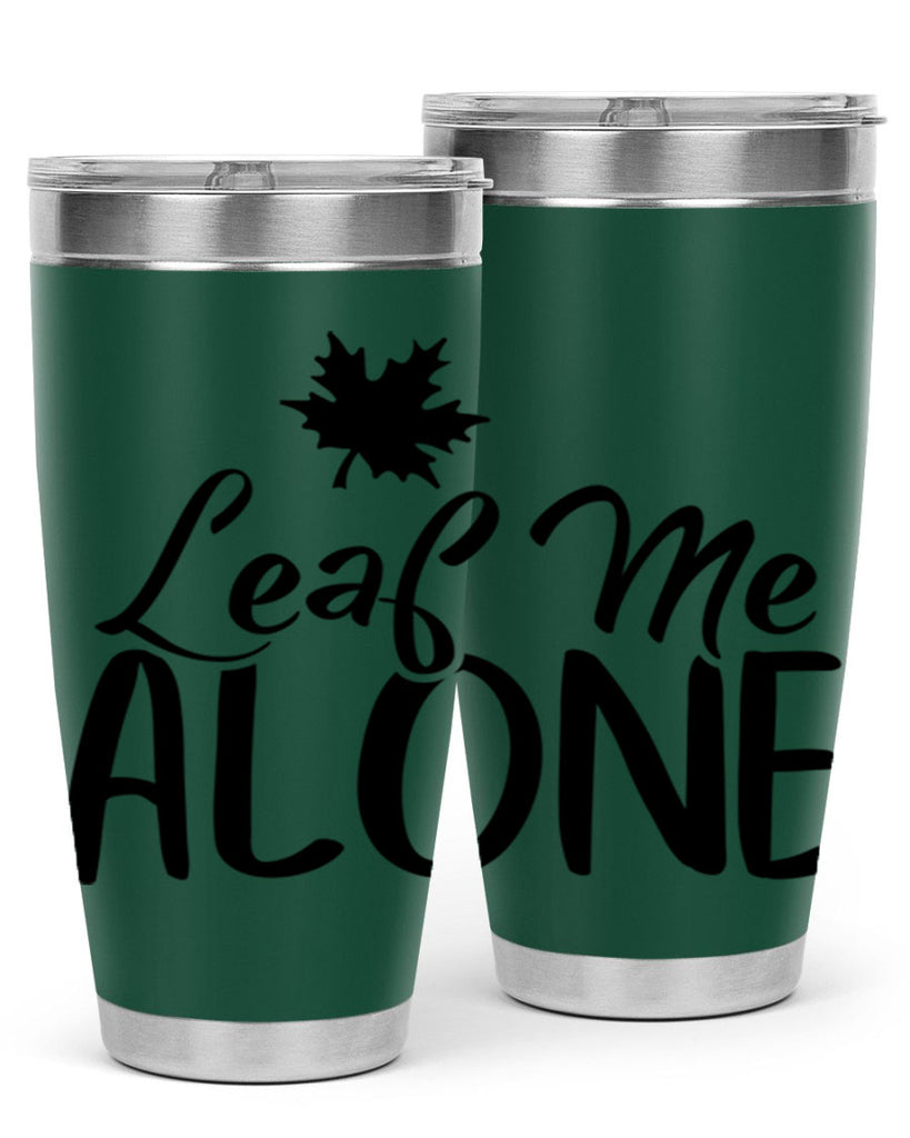 leaf me alone 386#- fall- Tumbler