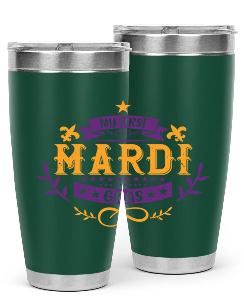 my first mardi gras 44#- mardi gras- Tumbler