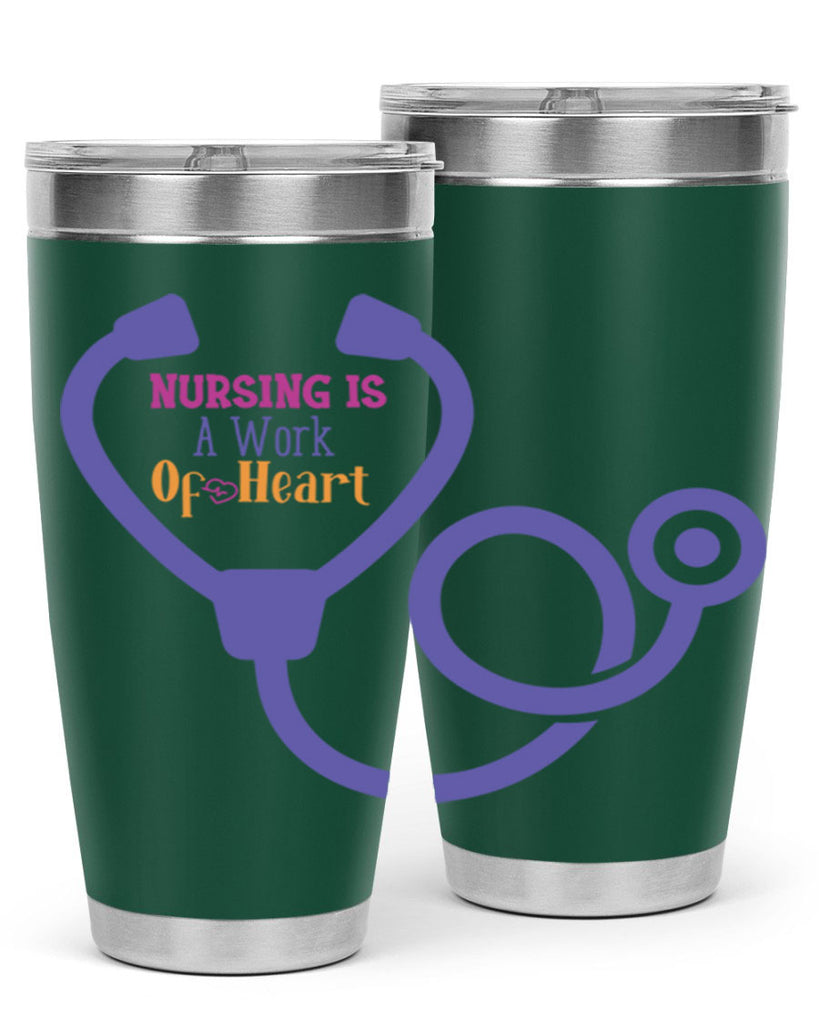 nursing is a work of heart Style 358#- nurse- tumbler