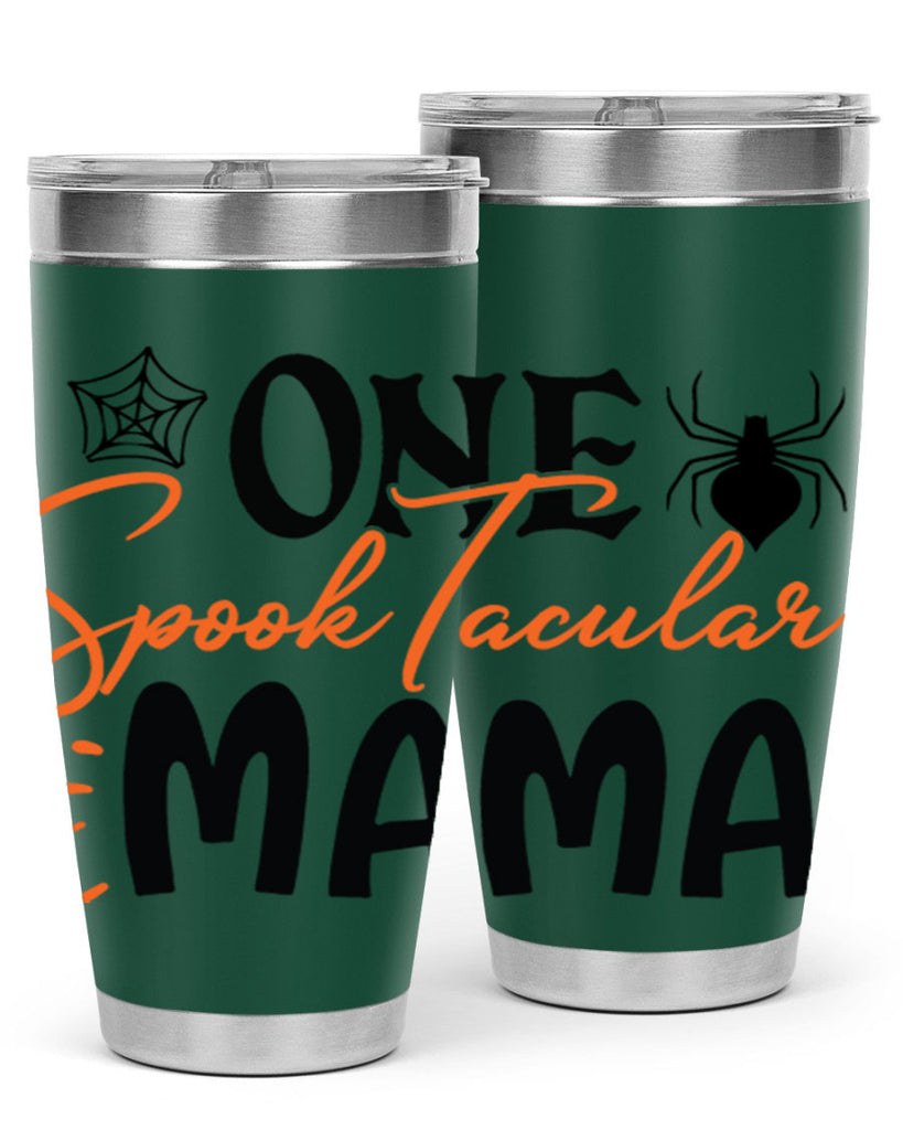 one spooktacular mama 110#- halloween- Tumbler