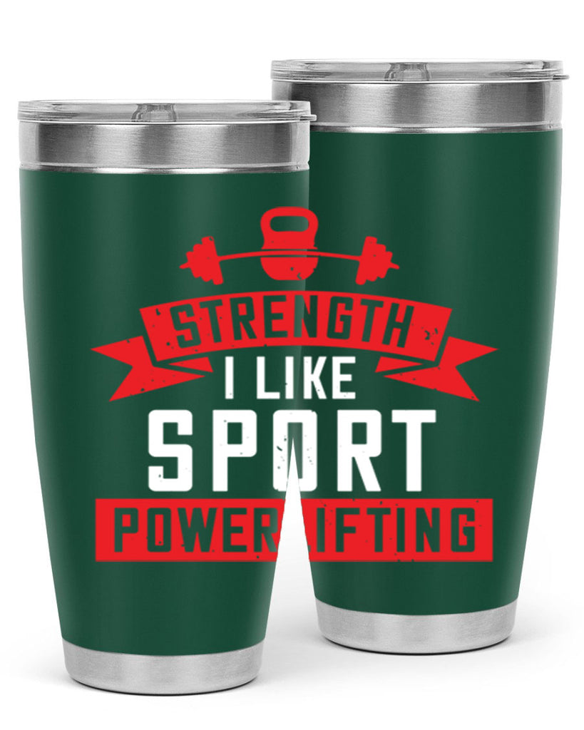 strength i like sport powerlifting 73#- gym- Tumbler