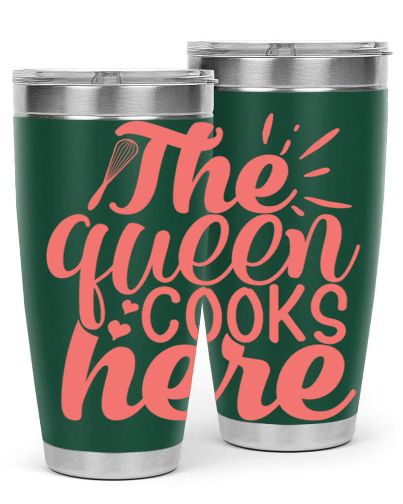 the queen cooks here 9#- kitchen- Tumbler