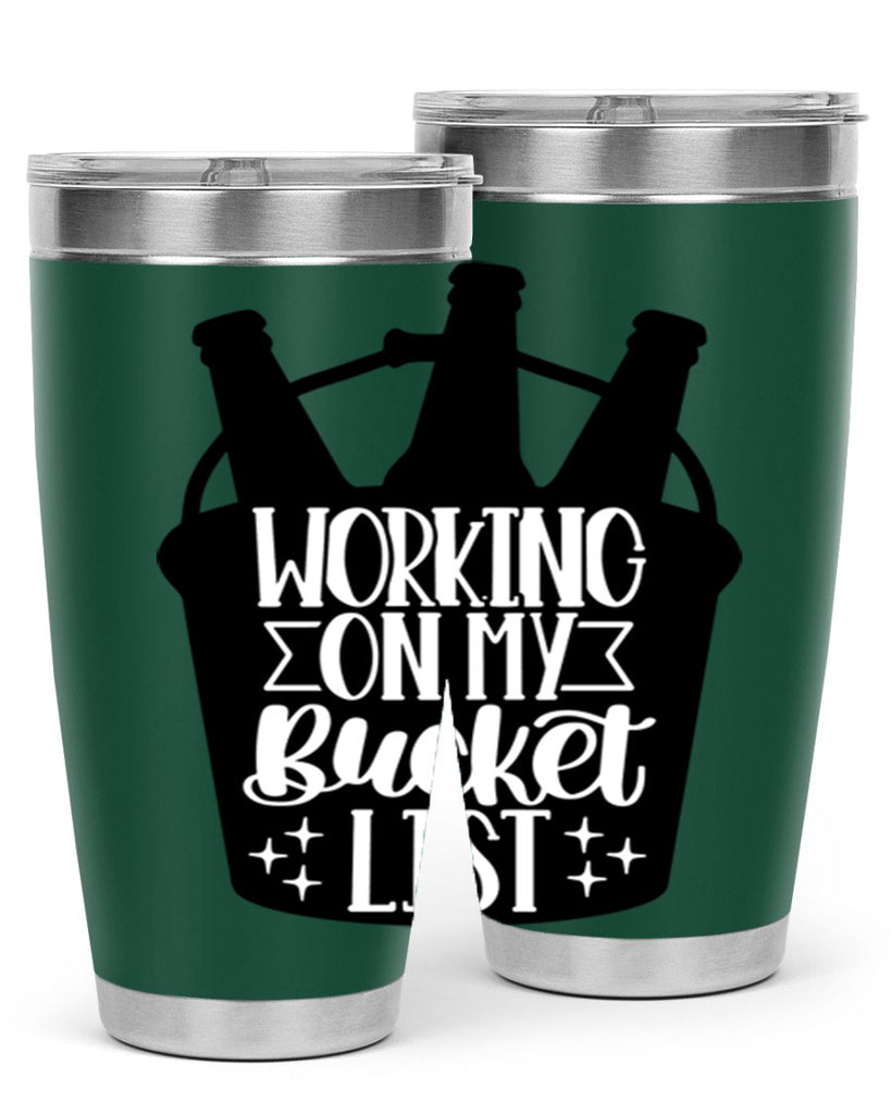 working on my bucket list 14#- beer- Tumbler