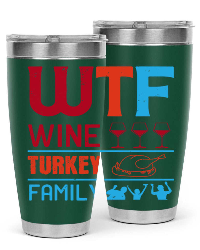 wtf wine turkey family 102#- wine- Tumbler