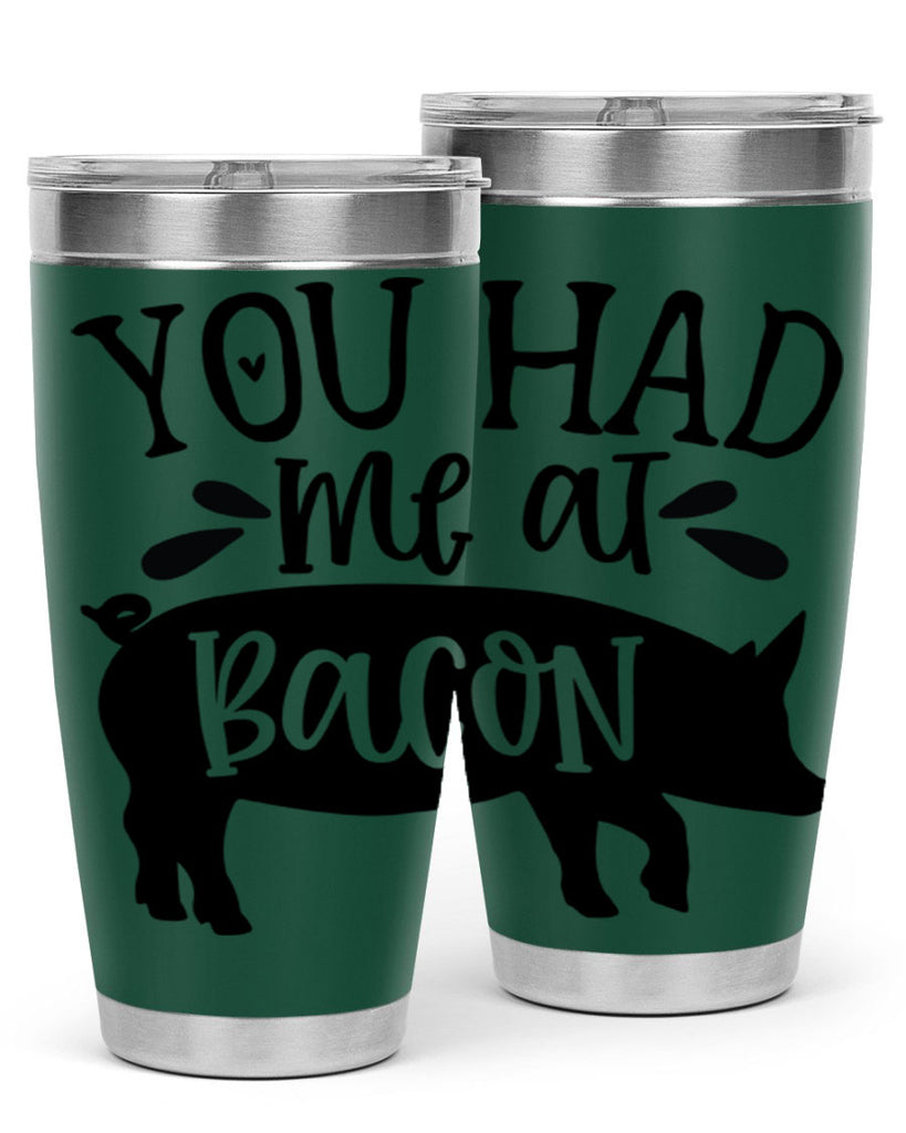 you had me at bacon 63#- kitchen- Tumbler