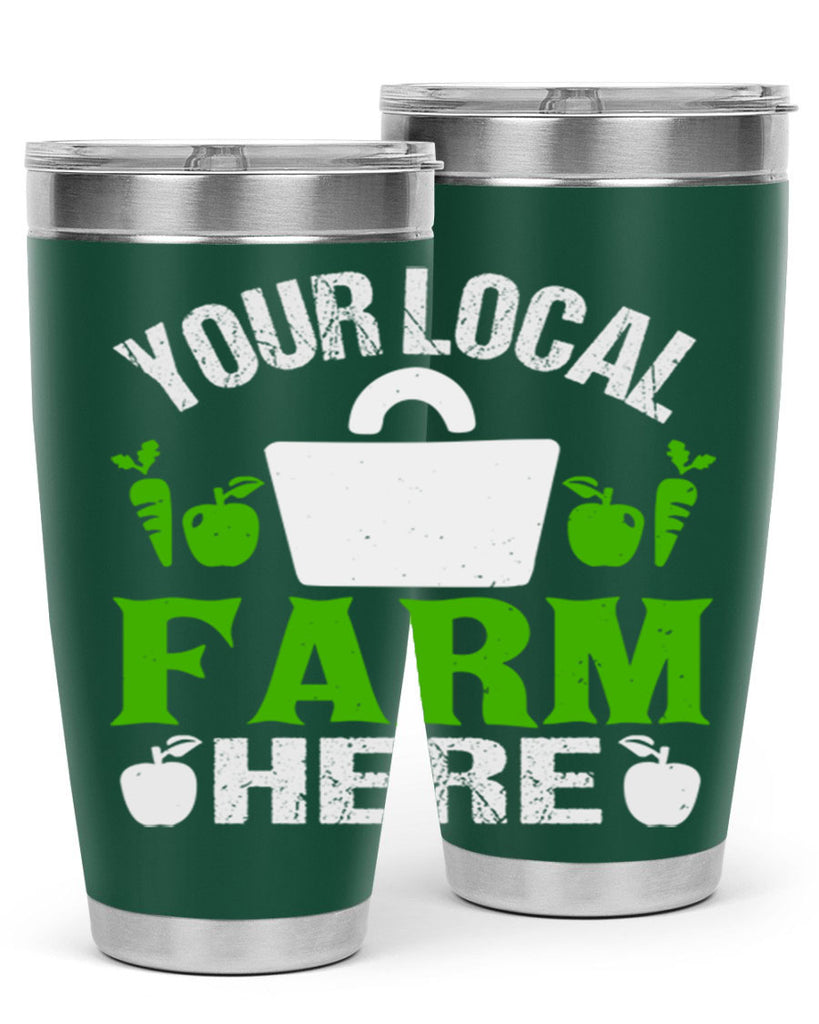 your local farm here 24#- farming and gardening- Tumbler