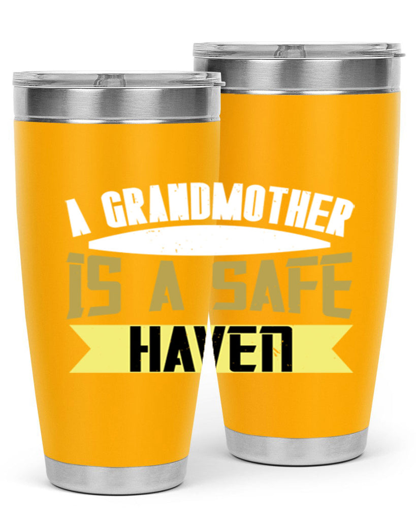 A Grandmother is a safe 41#- grandma - nana- Tumbler