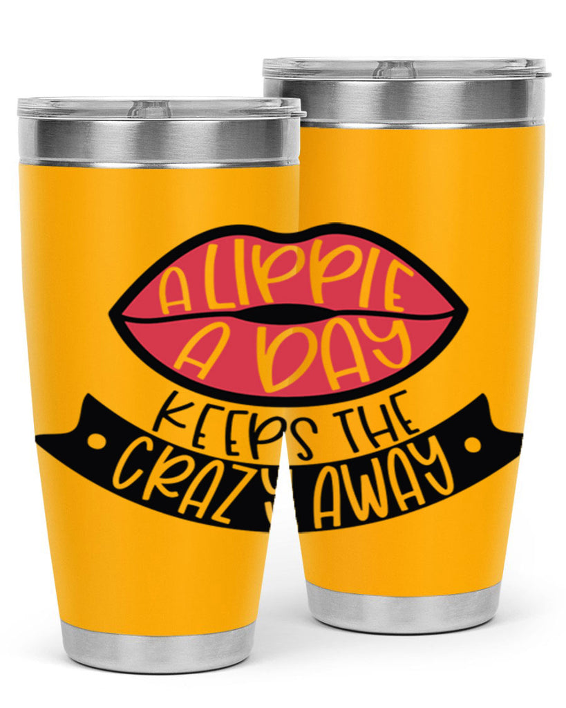 A Lippie A Day Keeps The Crazy Away Style 149#- make up- Tumbler