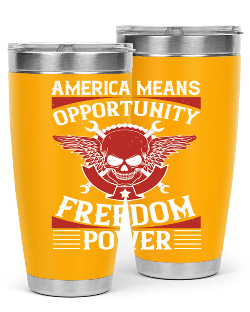 America means opportunity freedom power Style 85#- Fourt Of July- Tumbler