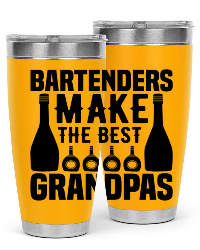Bartenders make The best Style 6#- bartender- tumbler