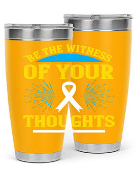 Be the witness of your thoughts Style 48#- self awareness- Tumbler