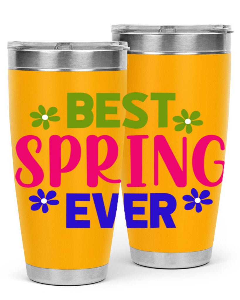 Best Spring Ever 34#- spring- Tumbler