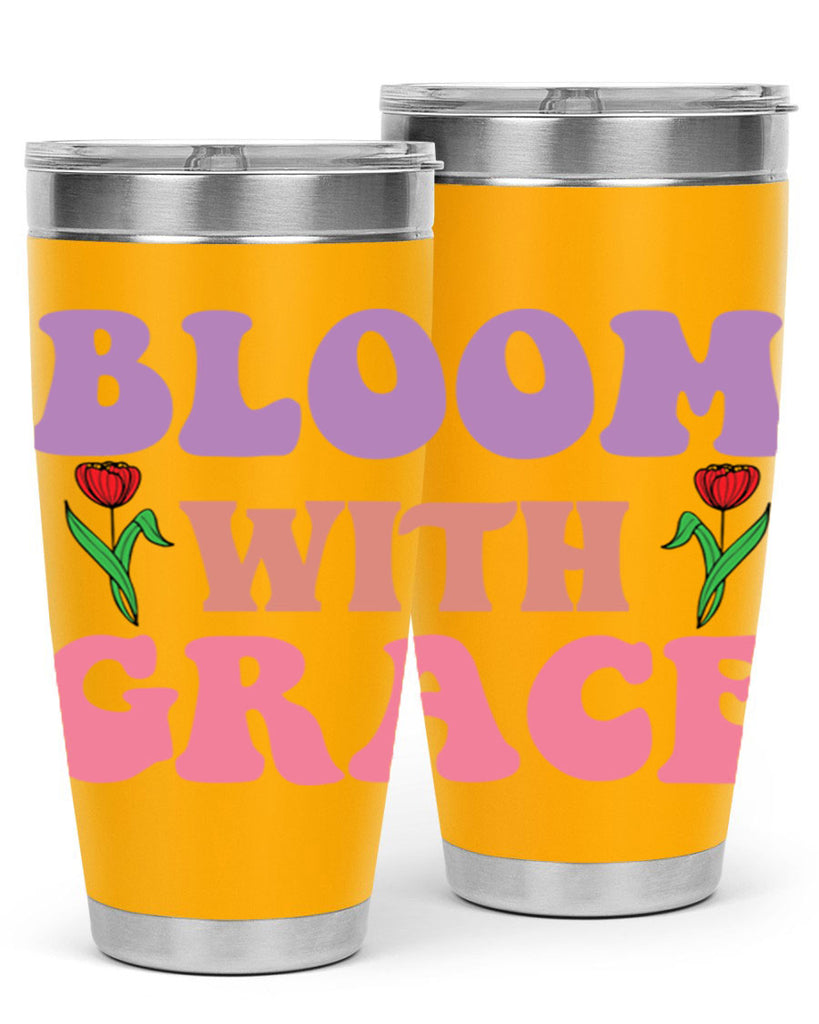 Bloom with Grace  90#- spring- Tumbler
