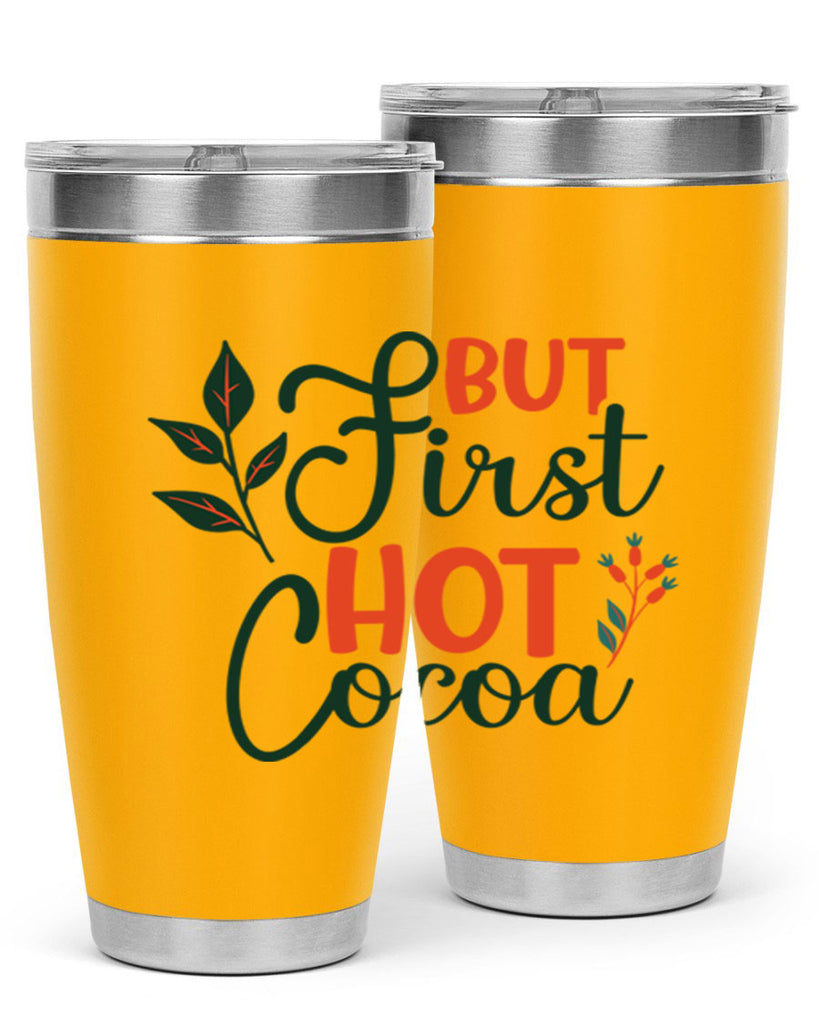 But First Hot Cocoa 34#- winter- Tumbler