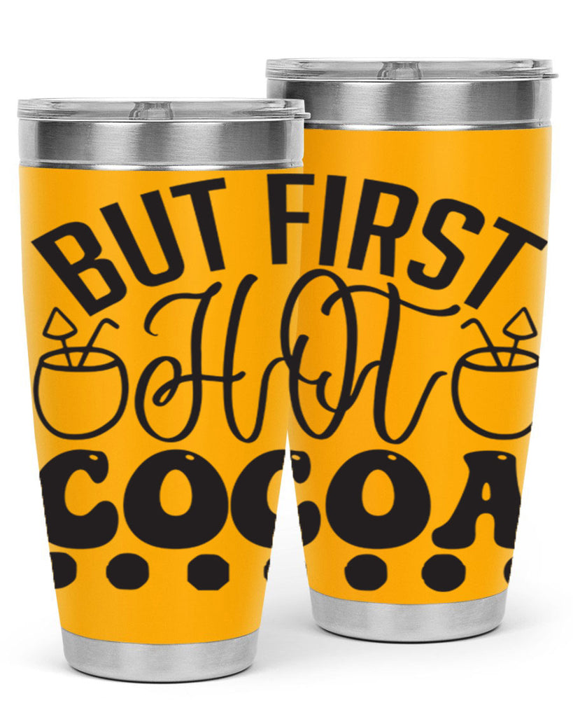 But first hot cocoa 36#- winter- Tumbler