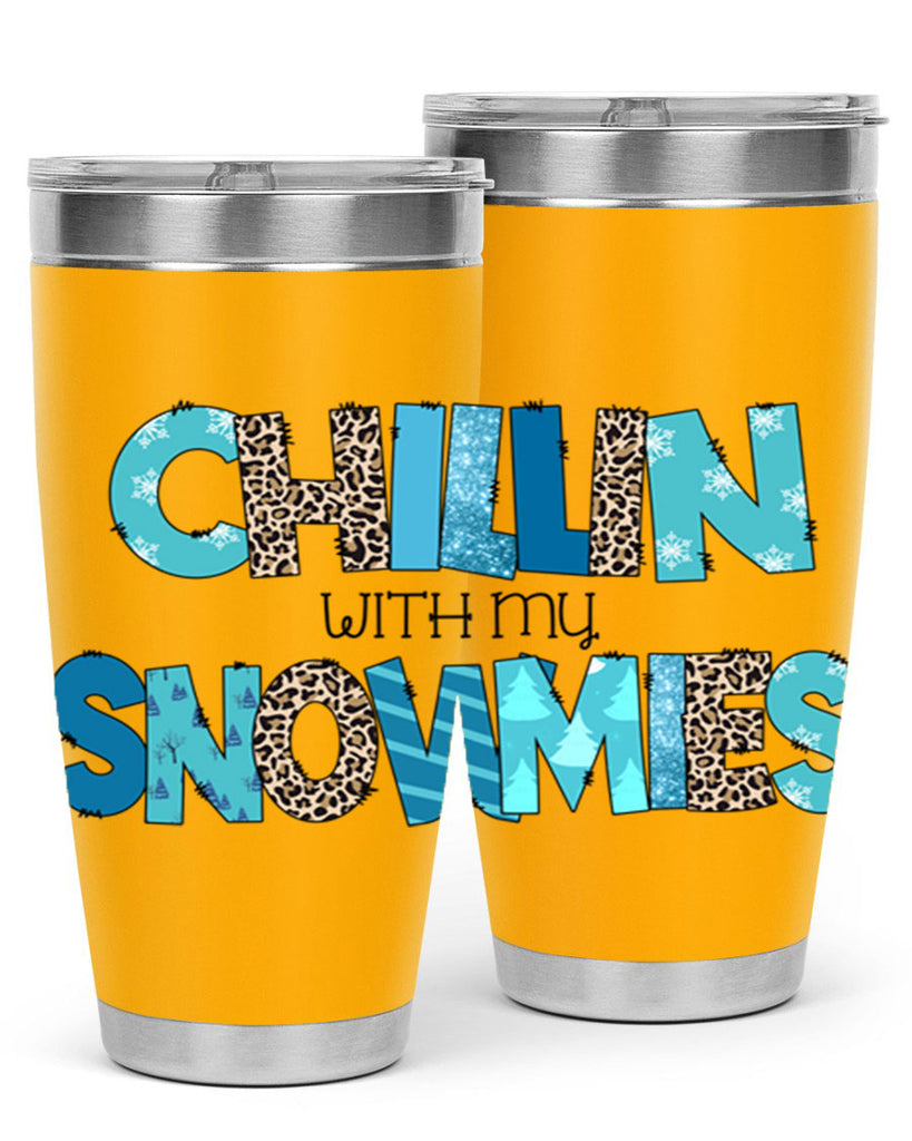 Chillin with my snowmies 43#- winter- Tumbler