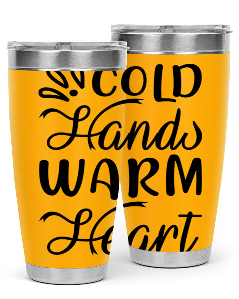 Cold Hands Warm Heart 54#- winter- Tumbler