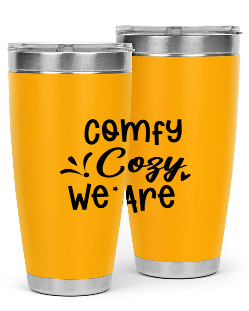 Comfy Cozy We Are 57#- winter- Tumbler