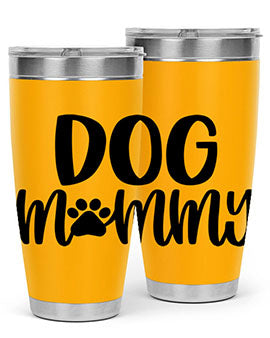 Dog Mommy Style 24#- dog- Tumbler