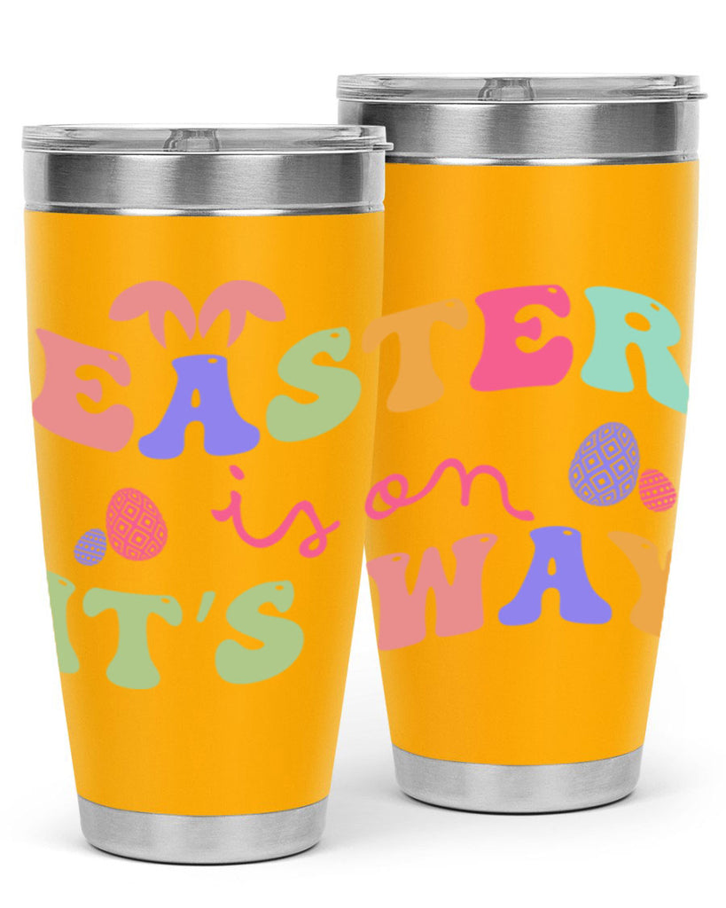 Easter is on it's way128#- spring- Tumbler