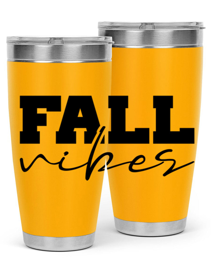 Fall Vibes 136#- fall- Tumbler
