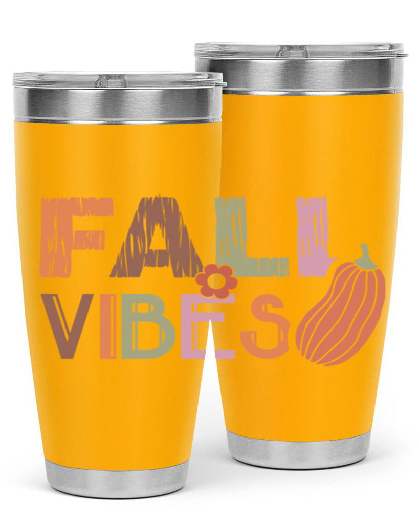Fall Vibes 140#- fall- Tumbler