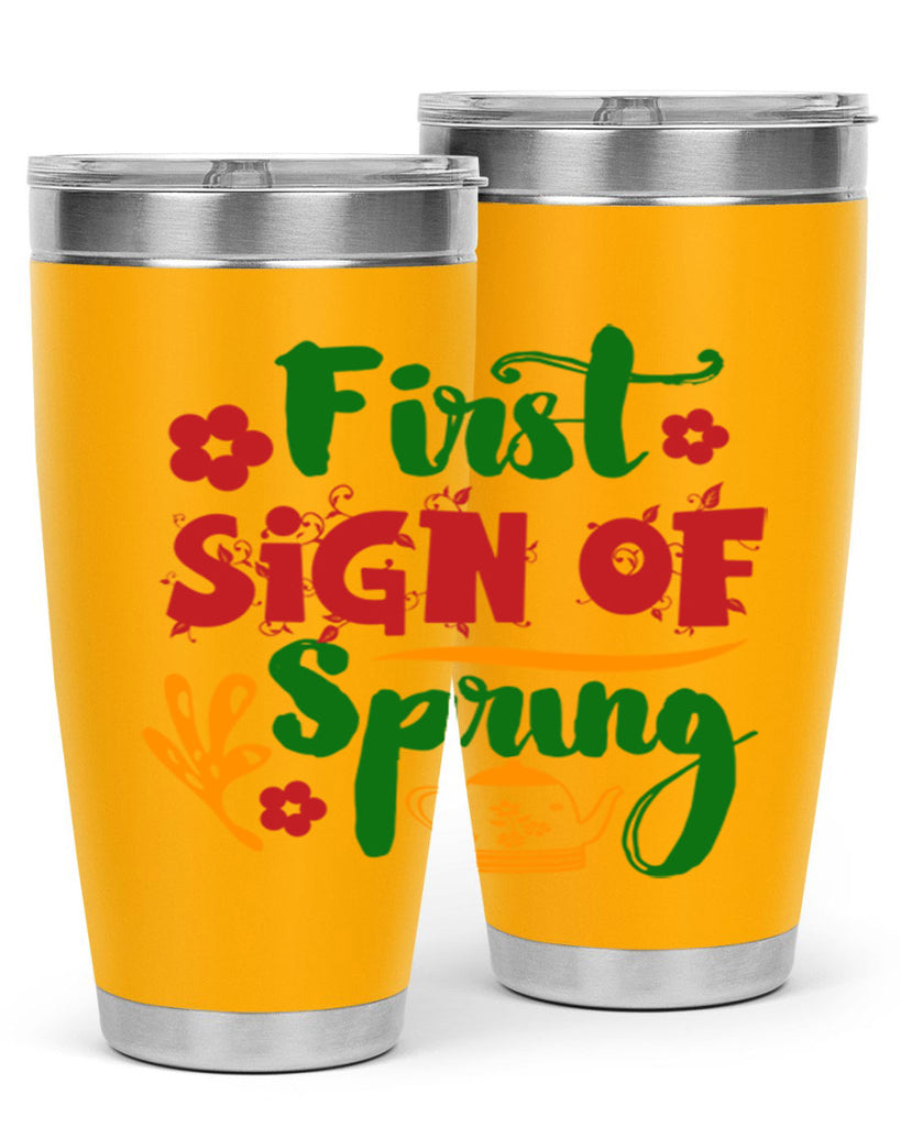 First Sign of Spring 139#- spring- Tumbler
