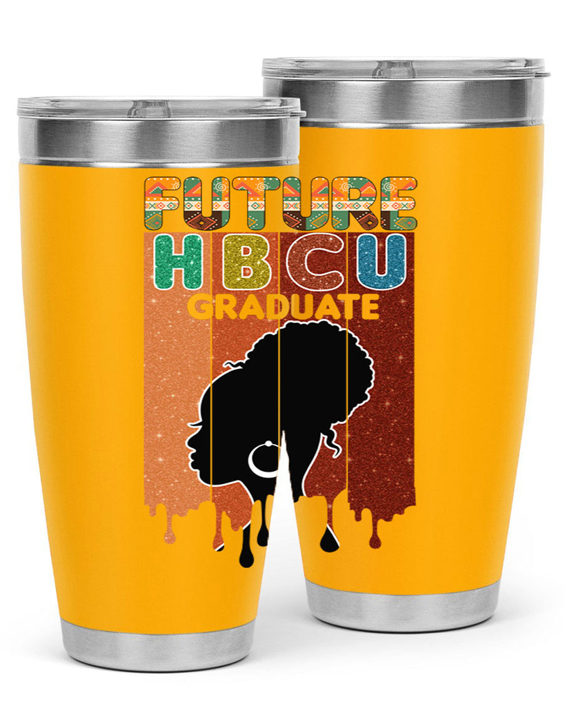 Future Hbcu Grad History Black Melanin 21#- Juneteenth- tumbler
