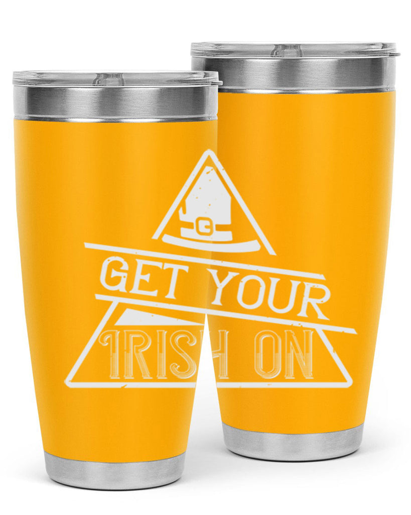 Get your Irish on Style 137#- St Patricks Day- Tumbler