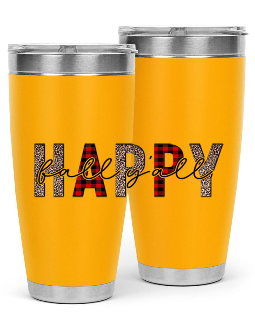 Happy Fall Y all 228#- fall- Tumbler