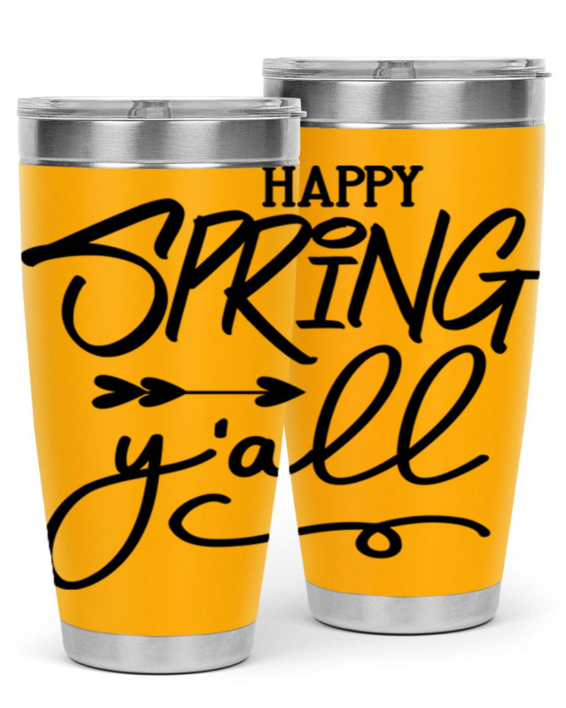 Happy Spring Y'all169#- spring- Tumbler