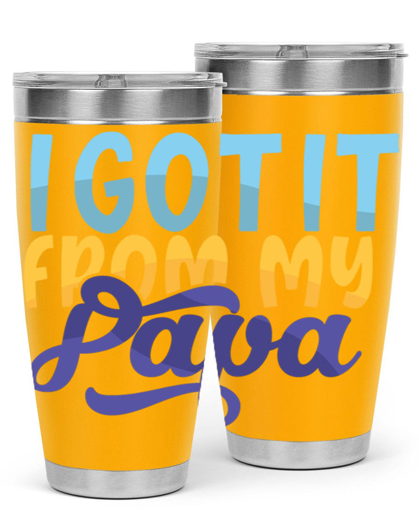 I Got It From My Papa Style 252#- baby- tumbler