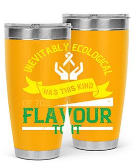 Inevitably ecological awareness has this kind of s flavour to it Style 40#- self awareness- Tumbler