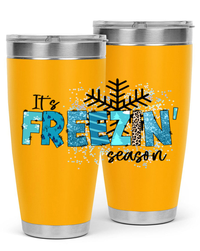 It s freezin season 266#- winter- Tumbler