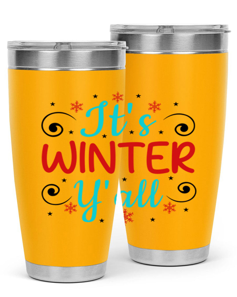 Its Winter Yall 273#- winter- Tumbler