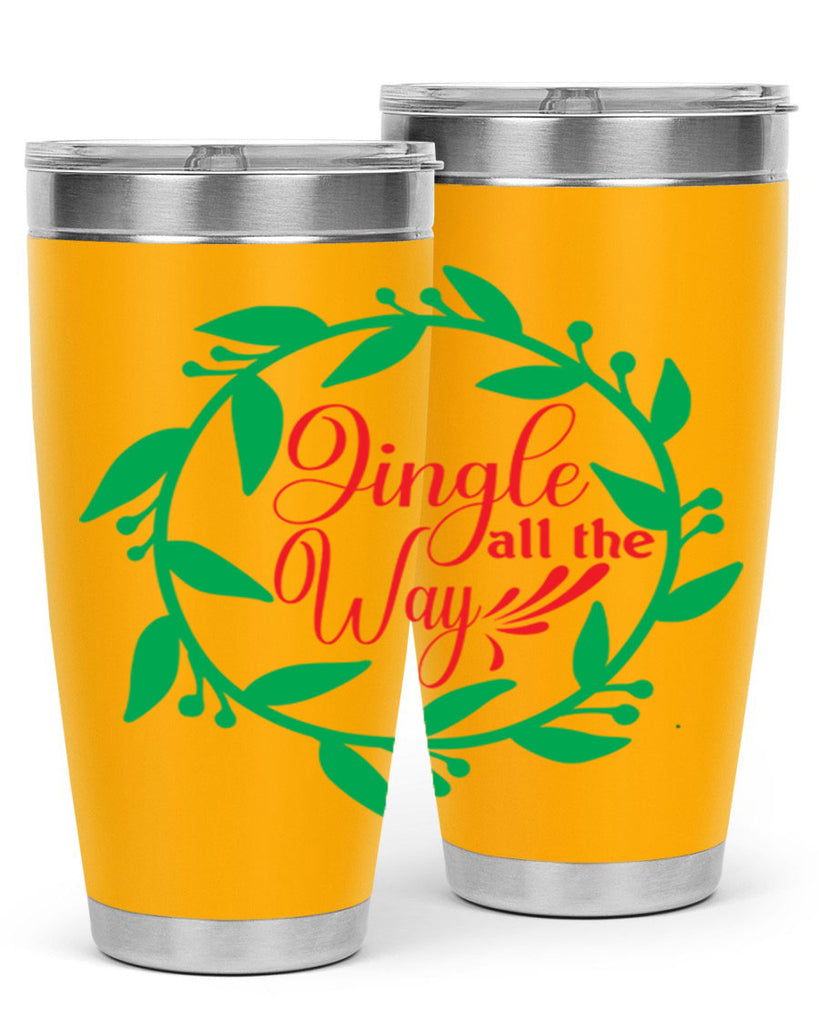 Jingle All the Way 277#- winter- Tumbler