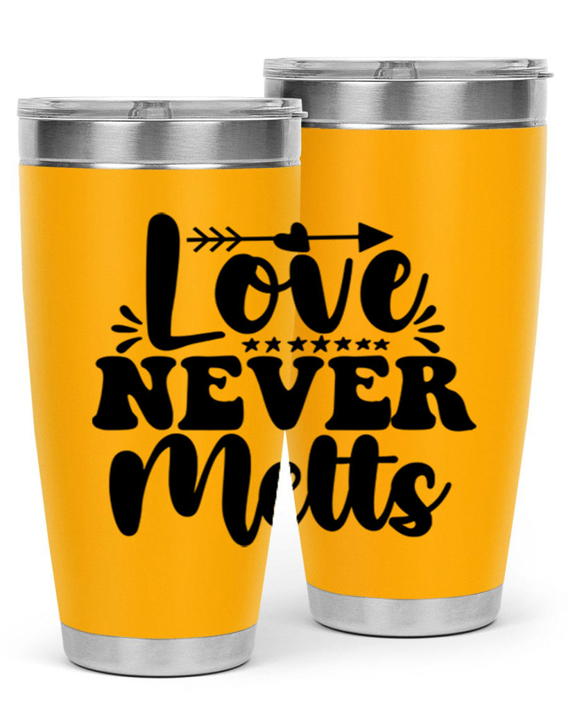 Love Never Melts 310#- winter- Tumbler