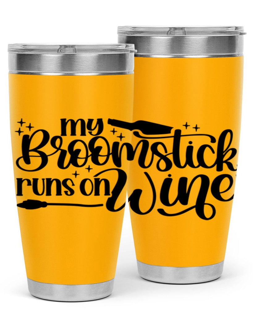 My Broomstick Runs On Wine Style 34#- make up- Tumbler