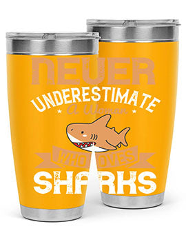 Never underestimate a woman who loves sharks Style 52#- shark  fish- Tumbler