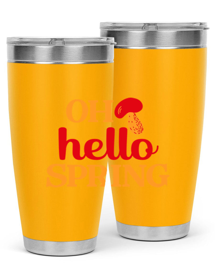 Oh hello spring 359#- spring- Tumbler