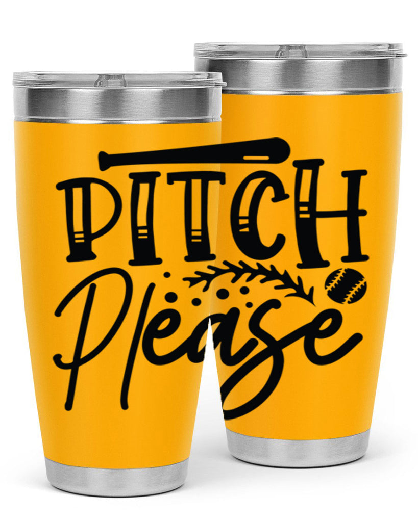 Pitch Please 2037#- baseball- Tumbler
