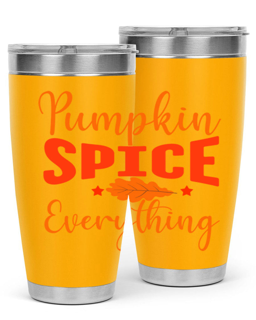 Pumpkin Spice Everything Design 544#- fall- Tumbler