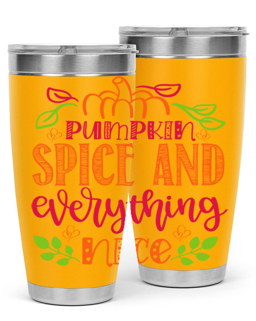 Pumpkin Spice and Everything Nice 536#- fall- Tumbler