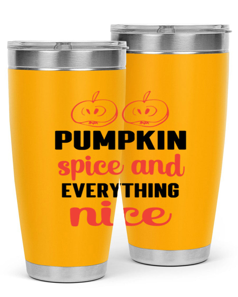 Pumpkin spice and everything nice 537#- fall- Tumbler