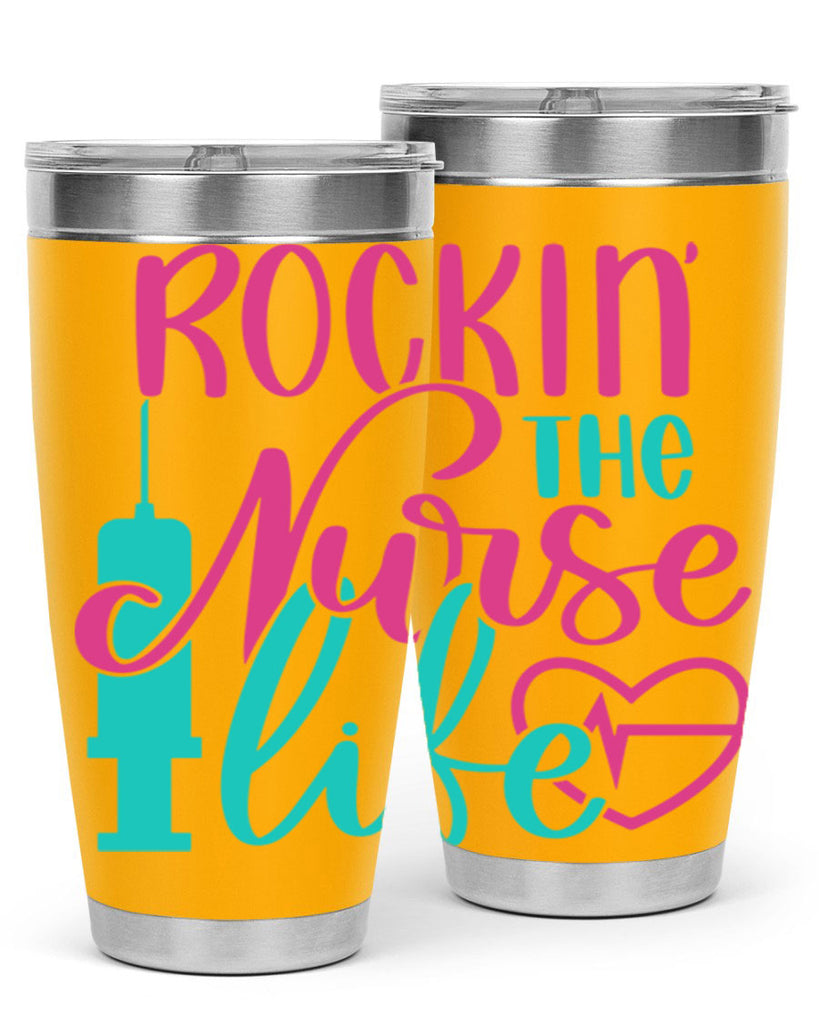 Rockin The Nurse Life Style Style 55#- nurse- tumbler